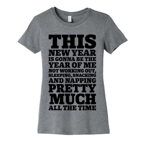 Lazy New Year Womens T-Shirt