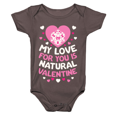My Love For You Is Natural, Valentine Baby One-Piece