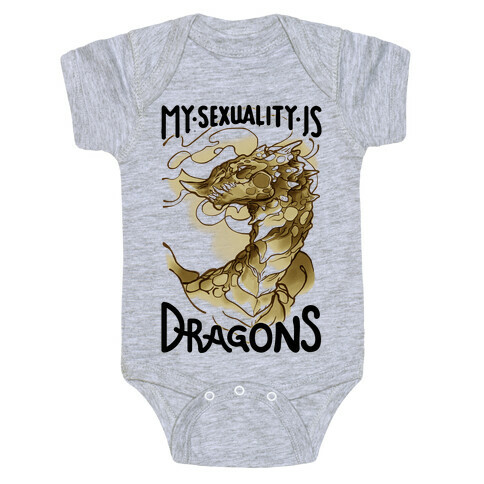 My Sexuality Is Dragons Baby One-Piece