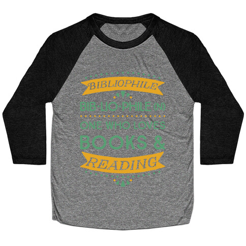 Bibliophile Definition Baseball Tee