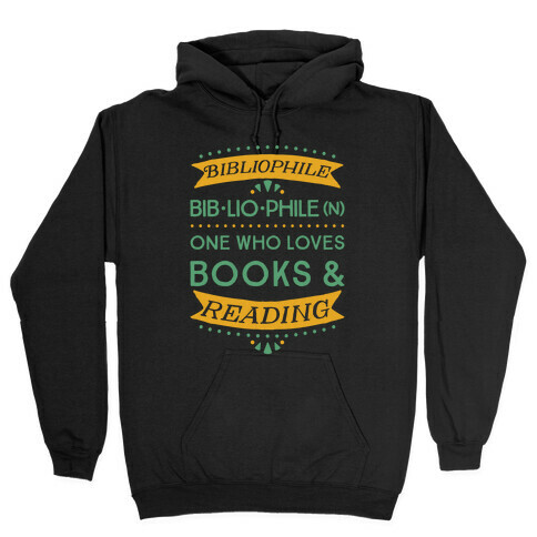 Bibliophile Definition Hooded Sweatshirt