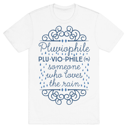 Pluviophile Definition T-Shirt