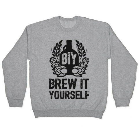 Brew It Yourself Pullover