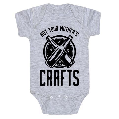 Not Your Mothers Crafts Baby One-Piece