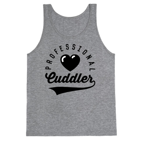 Professional Cuddler Tank Top