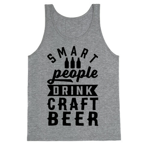 Smart People Drink Craft Beer Tank Top
