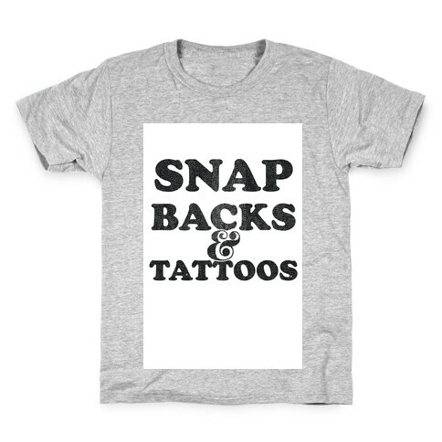 Snap Backs & Tattoos Kids T-Shirt
