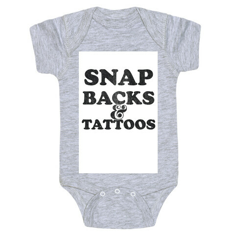 Snap Backs & Tattoos Baby One-Piece