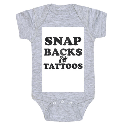 Snap Backs & Tattoos Baby One-Piece