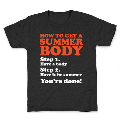 How to Get a Summer Body Kids T-Shirt
