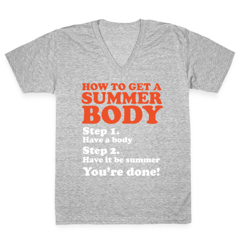 How to Get a Summer Body V-Neck Tee Shirt