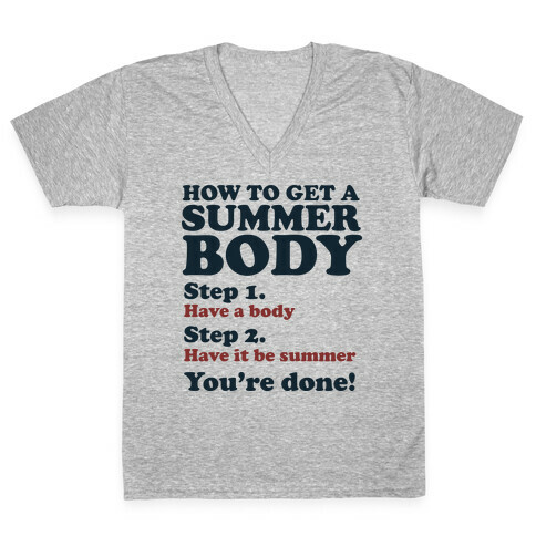 How to Get a Summer Body V-Neck Tee Shirt