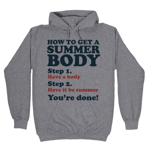 How to Get a Summer Body Hooded Sweatshirt