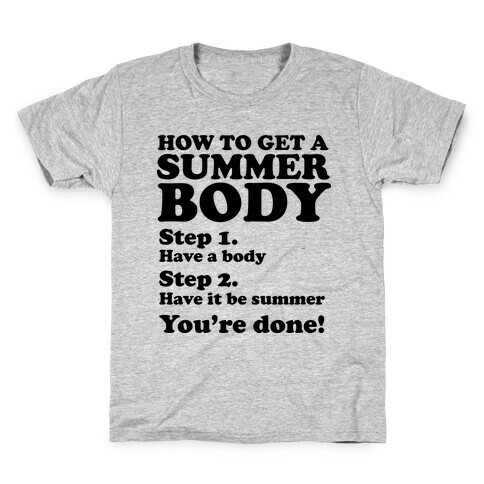 How to Get a Summer Body Kids T-Shirt