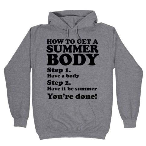 How to Get a Summer Body Hooded Sweatshirt