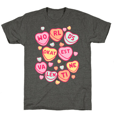 World's Okayest Valentine T-Shirt