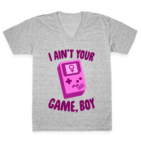 I Ain't Your Game, Boy V-Neck Tee Shirt