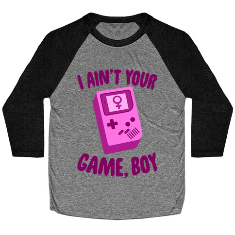 I Ain't Your Game, Boy Baseball Tee