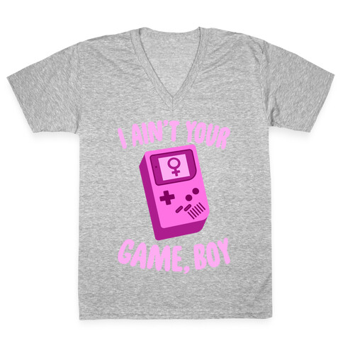 I Ain't Your Game, Boy V-Neck Tee Shirt