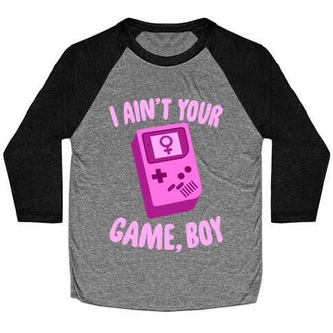 I Ain't Your Game, Boy Baseball Tee