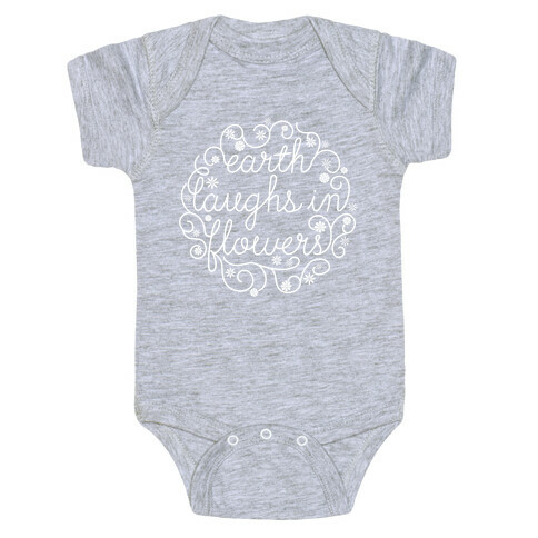 Earth Laughs In Flowers (Emerson Quote) Baby One-Piece