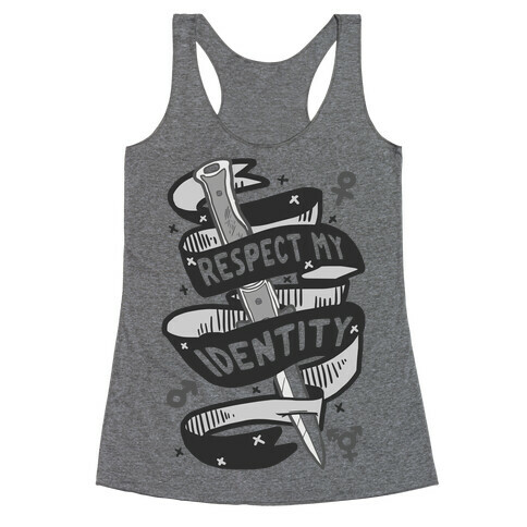 Respect My Identity Racerback Tank Top