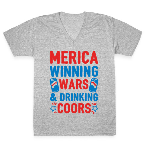 Merica: Winning Wars and Drinking Coors V-Neck Tee Shirt