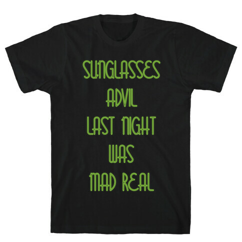Sunglasses and Advil T-Shirt