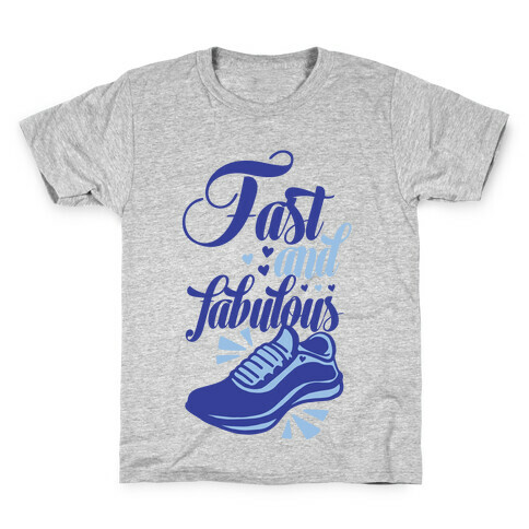 Fast and Fabulous Kids T-Shirt