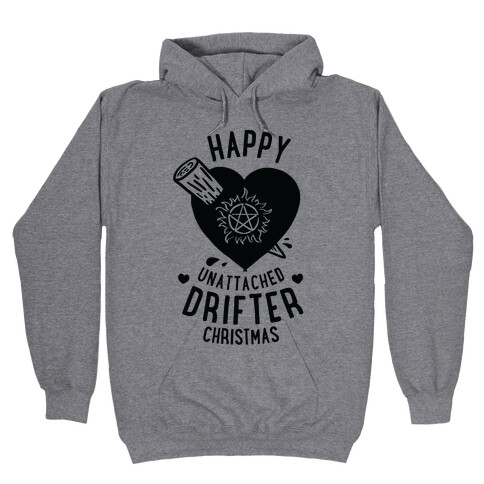 Happy Unattached Drifter Christmas Hooded Sweatshirt