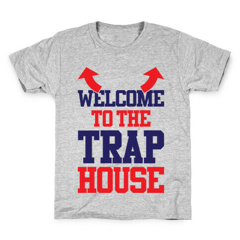 Welcome To The Trap House Kids T-Shirt