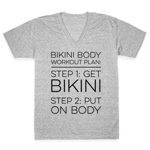 Bikini Body Workout Plan V-Neck Tee Shirt