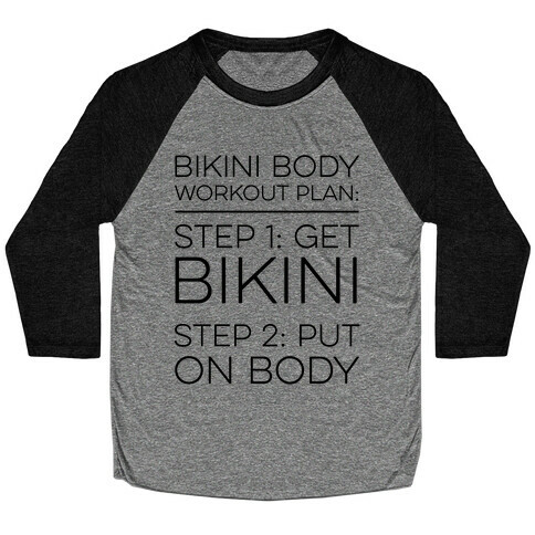 Bikini Body Workout Plan Baseball Tee