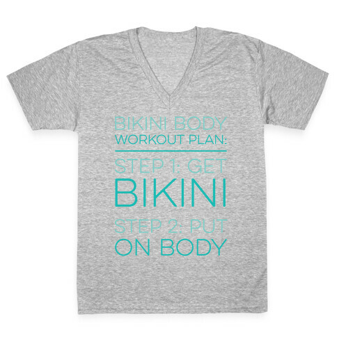 Bikini Body Workout Plan V-Neck Tee Shirt