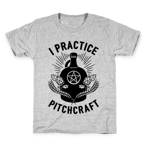 I Practice Pitchcraft Kids T-Shirt