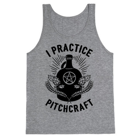 I Practice Pitchcraft Tank Top