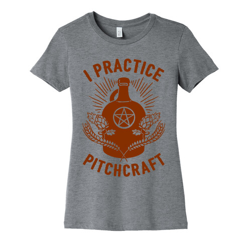 I Practice Pitchcraft Womens T-Shirt