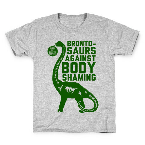 Brontosaurs Against Body Shaming Kids T-Shirt