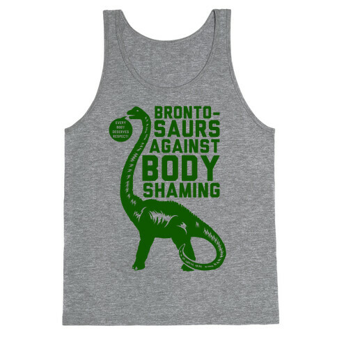 Brontosaurs Against Body Shaming Tank Top