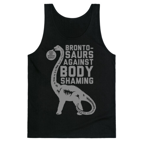 Brontosaurs Against Body Shaming Tank Top