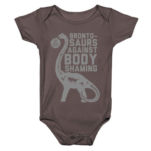 Brontosaurs Against Body Shaming Baby One-Piece