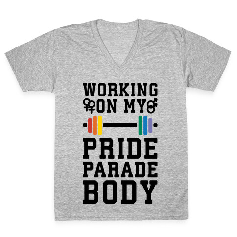 Working On My Pride Parade Body V-Neck Tee Shirt