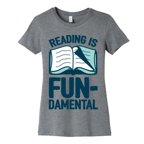 Reading Is Fundamental Womens T-Shirt
