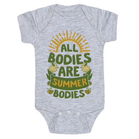 All Bodies Are Summer Bodies Baby One-Piece