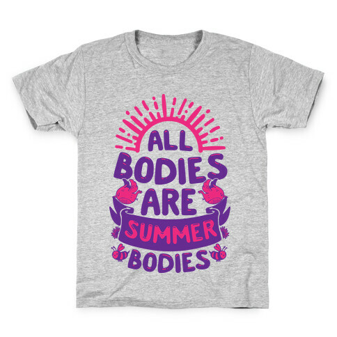 All Bodies Are Summer Bodies Kids T-Shirt