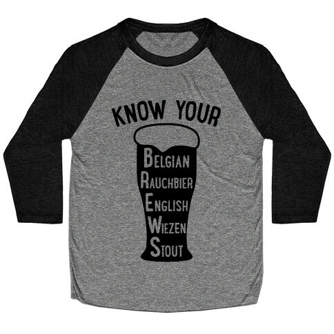 Know Your Brews Baseball Tee