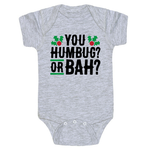 You Humbug? Or Bah? Baby One-Piece