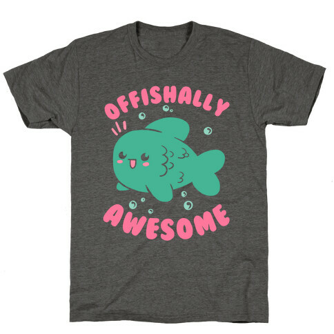 Offishally Awesome T-Shirt