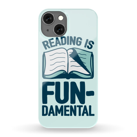 Reading Is Fundamental Phone Case