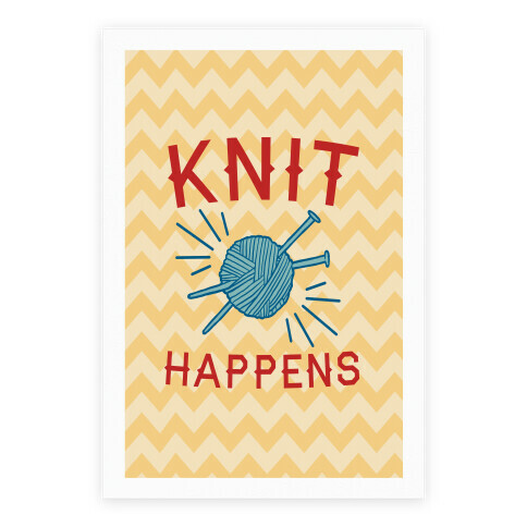 Knit Happens Poster